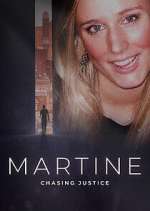 Watch Martine: Chasing Justice FMoviesFree