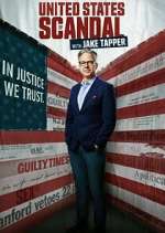 Watch United States of Scandal with Jake Tapper FMoviesFree