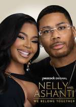 Watch Nelly & Ashanti: We Belong Together FMoviesFree
