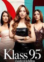 Watch Klass 95: el poder de la belleza FMoviesFree