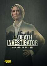 Watch The Death Investigator with Barbara Butcher FMoviesFree