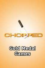 Watch Chopped: Gold Medal Games FMoviesFree