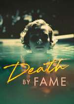 Watch Death by Fame FMoviesFree