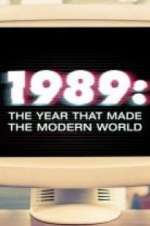Watch 1989: The Year That Made The Modern World FMoviesFree