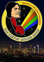 Watch The Trevor Moore Show FMoviesFree