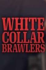 Watch White Collar Brawlers FMoviesFree