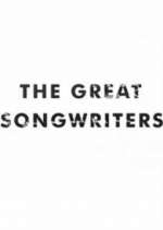 Watch The Great Songwriters FMoviesFree