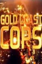 Watch Gold Coast Cops FMoviesFree