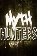 Watch Myth Hunters FMoviesFree