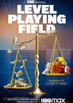 Watch Level Playing Field FMoviesFree