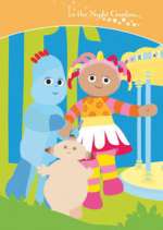 Watch In the Night Garden... FMoviesFree