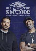 Watch The Best of All the Smoke with Matt Barnes and Stephen Jackson FMoviesFree