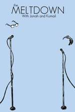 Watch The Meltdown with Jonah and Kumail FMoviesFree