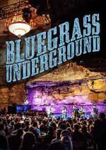 Watch Bluegrass Underground FMoviesFree