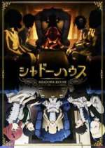 Watch Shadows House FMoviesFree