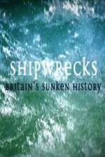 Watch Shipwrecks: Britain's Sunken History FMoviesFree