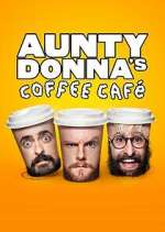 Watch Aunty Donna's Coffee Cafe FMoviesFree