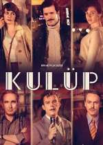 Watch Kulüp FMoviesFree