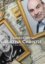 Watch Travels With Agatha Christie & Sir David Suchet FMoviesFree