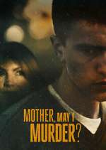 Watch Mother, May I Murder? FMoviesFree
