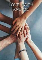 Watch Love, Faith and Me FMoviesFree