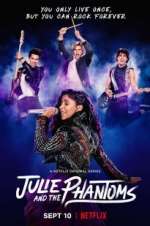 Watch Julie and the Phantoms FMoviesFree