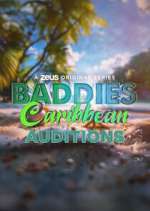 Watch Baddies Caribbean Auditions FMoviesFree