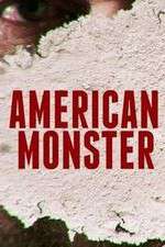 Watch American Monster FMoviesFree