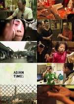 Watch Asian Times FMoviesFree