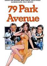 Watch 79 Park Avenue FMoviesFree