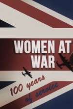 Watch Women at War: 100 Years of Service FMoviesFree