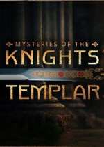 Watch Mysteries of the Knights Templar FMoviesFree