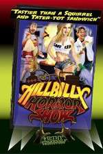 Watch Hillbilly Horror Show FMoviesFree