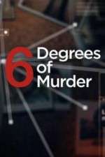 Watch Six Degrees of Murder FMoviesFree