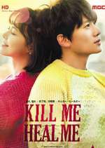 Watch Kill Me, Heal Me FMoviesFree