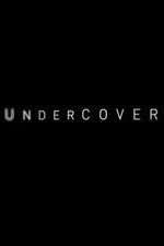 Watch Undercover FMoviesFree