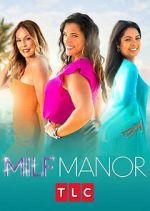 Watch MILF Manor FMoviesFree