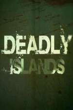 Watch Deadly Islands FMoviesFree