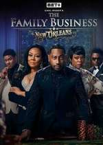 Watch Carl Weber\'s The Family Business: New Orleans FMoviesFree