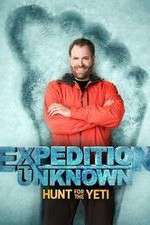 Watch Expedition Unknown: Hunt for the Yeti FMoviesFree