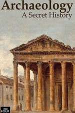 Watch Archaeology: A Secret History FMoviesFree