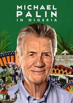 Watch Michael Palin in Nigeria FMoviesFree