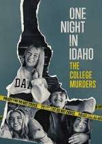 Watch One Night in Idaho: The College Murders FMoviesFree