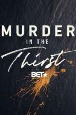 Watch Murder In The Thirst FMoviesFree
