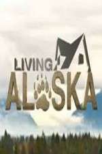 Watch Living Alaska FMoviesFree
