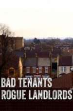 Watch Bad Tenants, Rogue Landlords FMoviesFree