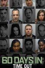 Watch 60 Days In Time Out FMoviesFree