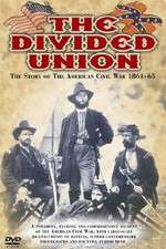 Watch The Divided Union American Civil War 1861-1865 FMoviesFree