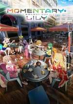 Watch Momentary Lily FMoviesFree