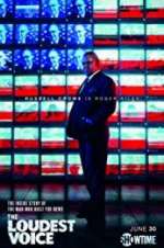 Watch The Loudest Voice FMoviesFree